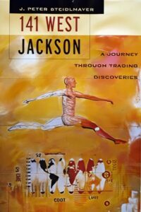 141 West Jackson A Journey Through Trading Discoveries