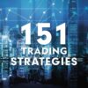 151 Trading Strategies by Zura Kakushadze, Juan Andrés Serur
