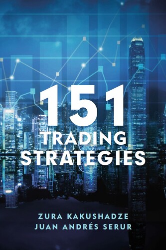 151 Trading Strategies by Zura Kakushadze, Juan Andrés Serur