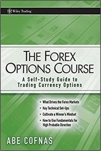 Abe Cofnas - The Forex Options Course