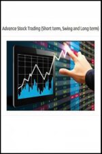 Advance Stock Trading (Short term, Swing and Long term)