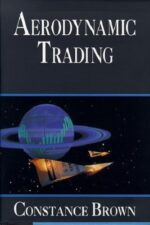 Aerodynamic Trading By Constance M. Brown