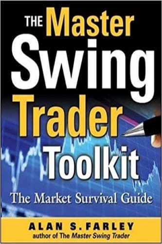 Alan Farley - The Master Swing Trader Toolkit_ The Market Survival Guide
