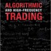 Algorithmic and High-Frequency Trading By by José Penalva, Sebastian Jaimungal, and Álvaro Cartea