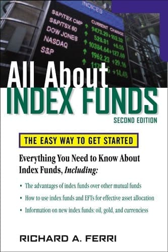 All About Index Funds By Richard Ferri,