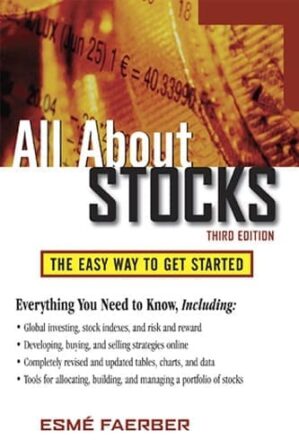All About Stocks by Esme Faerber