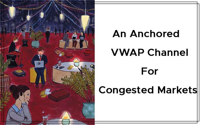 An Anchored VWAP Channel For Congested Markets By Andrew Coles Cover