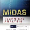 Andrew Coles and David Hawkins - MIDAS Technical Analysis A VWAP Approach to Trading and Investing in Today's Markets