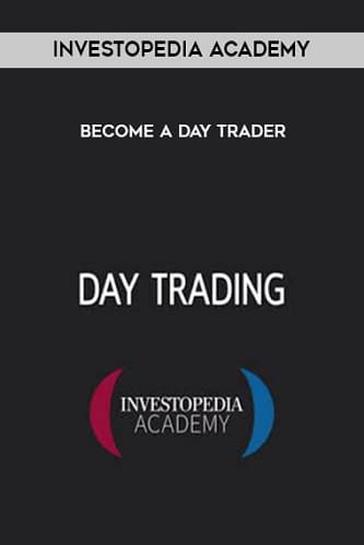 Become a Day Trader By Investopedia Academy