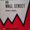 Behavior of Prices on Wall Street By Arthur Merrill