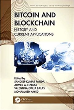 Bitcoin and Blockchain History and Current Applications