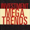 Bob Froehlich - Investment Megatrends (2006)