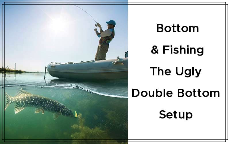 Bottom Fishing & The Ugly Double Bottom Setup By Thomas Bulkowski Cover