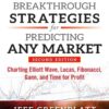 Breakthrough Strategies for Predicting Any Market By Jeff Greenblatt