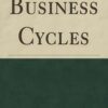 Business-Cycles-By-Warren-Fayette-Hickernell