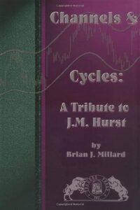 Channels & Cycles A Tribute to J. M. Hurst By Brian J. Millard