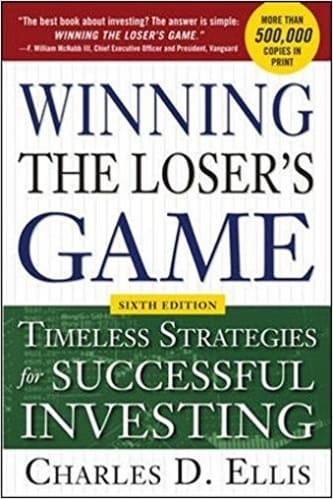 Charles Ellis - Winning the Loser's Game, Timeless Strategies for Successful Investing