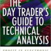 Chris Lewis - The Day Trader's Guide to Technical Analysis