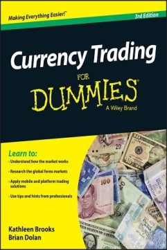 Currency Trading For Dummies by Kathleen Brooks, Brian Dolan
