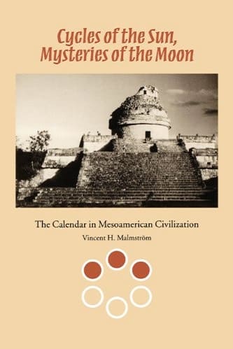 Cycles of the Sun, Mysteries of the Moon By Vincent H. Malmstrom