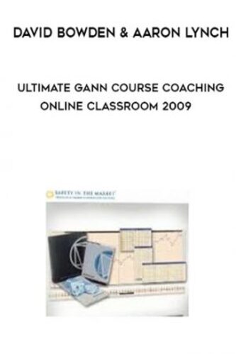 David-Bowden-Aaron-Lynch-–-Ultimate-Gann-Course-Coaching-Online-Classroom