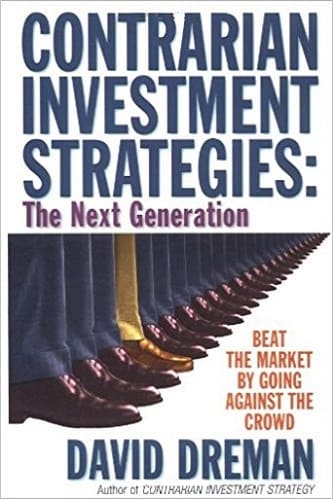 David Dreman - Contrarian Investment Strategies - The Next Generation