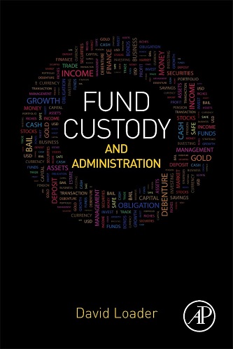 David Loader - Fund Custody and Administration (2016)