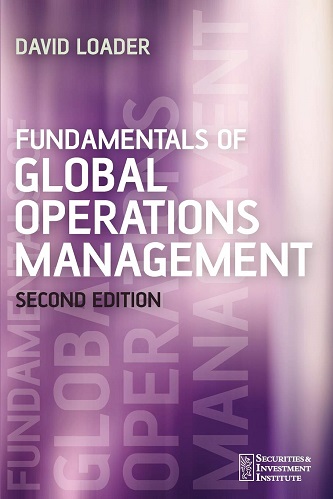 David Loader - Fundamentals of Global Operations Management (2006)