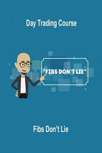 Day Trading Course By Fibs Don't Lie
