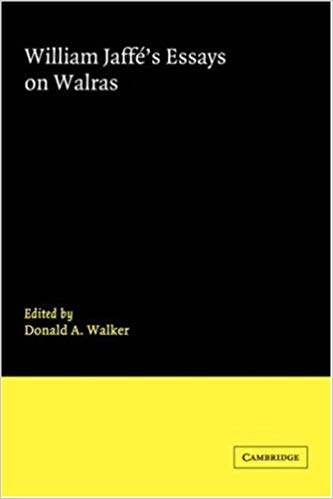 Donald A. Walker - William Jaffe_s Essays on Walras