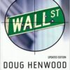 Doug Henwood -Wall Street How It Works and for Whom
