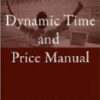 Dynamic Time and Price Analysis of Market Trends