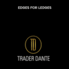 Edges for Ledges Course By Trader Dante