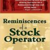 Edwin Lefevre - Reminiscences of a Stock Operator