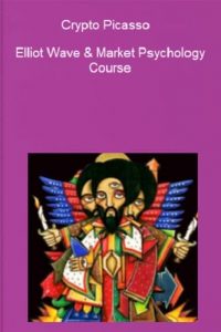 Elliot Wave & Market Psychology Course By Crypto Picasso