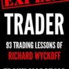 Expert Trader 93 Trading Lessons of Richard Wyckoff By Frank Marshall