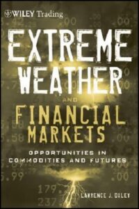 Extreme Weather and Financial Markets By Lawrence Oxley