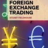FT Guide to Foreign Exchange Trading By Stuart Fieldhouse