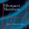 Fibonacci Numbers By Nicolai N. Vorobiev
