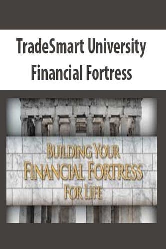 Financial Fortress By TradeSmart University
