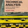 Financial Times Guide to Technical Analysis By Jacinta Chan
