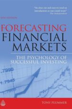 Forecasting Financial Markets The Psychology of Successful Investing By Tony Plummer