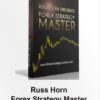 Forex Strategy Master - Russ Horn