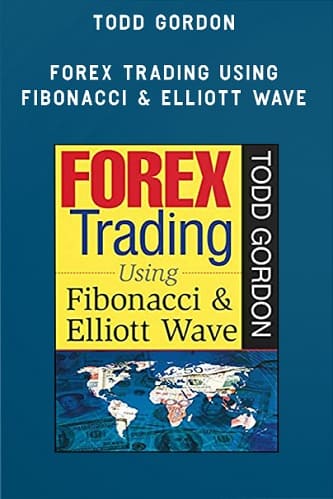 Forex Trading Using Fibonacci & Elliott Wave By Todd Gordon