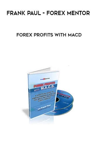 Frank Paul - Forex Profits With MACD