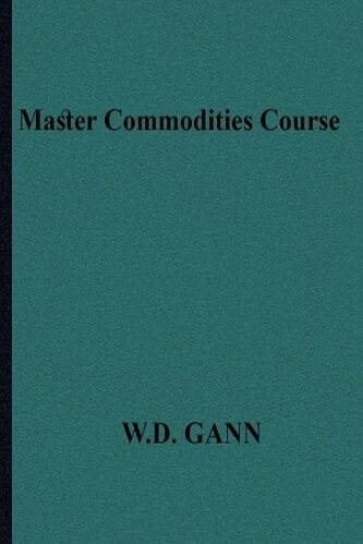 Gann, W.D- Master Commodities Course