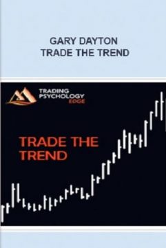Gary Dayton – Trade the Trend