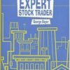 George Wollsten - Expert Stock and Grain Trader By George Bayer