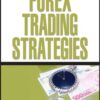 Getting Started in Forex Trading Strategies By Michael Archer