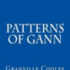 Granville Cooley - The Patterns of Gann
